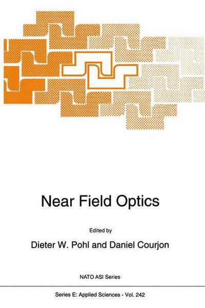 Cover for D W Pohl · Near Field Optics - NATO Science Series E: (Paperback Book) [Softcover reprint of the original 1st ed. 1993 edition] (2012)