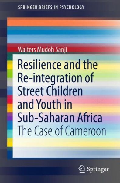 Cover for Mudoh · Resilience and the Re integration of Street Children and Youth in Sub Saharan Af (Book) [1st ed. 2018 edition] (2018)