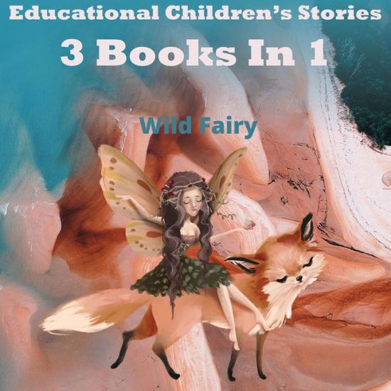 Cover for Wild Fairy · Educational Children's Stories (Paperback Book) (2021)