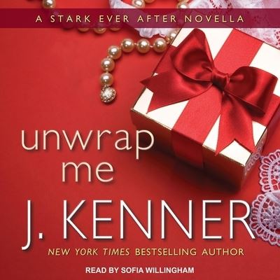 Cover for J Kenner · Unwrap Me (CD) (2019)