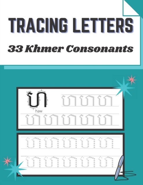 Cover for Moka Sar · Tracing Letter: 33 Khmer Consonants Handwriting Practice Books For Beginner (Paperback Book) (2022)