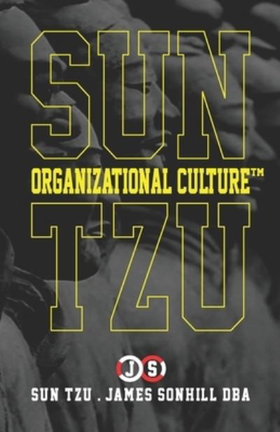 Cover for Sun Tzu · Sun Tzu Organizational Culture (tm) (Paperback Book) (2020)