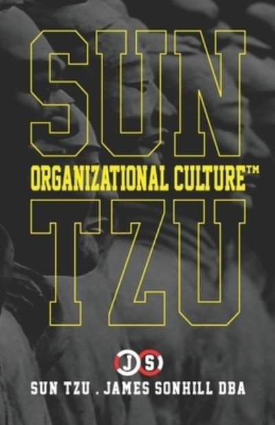 Cover for Sun Tzu · Sun Tzu Organizational Culture (tm) (Paperback Book) (2020)