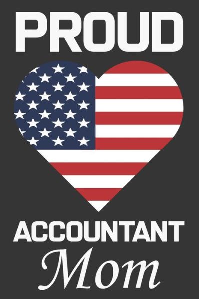 Cover for Ataul Haque · Proud Accountant Mom (Taschenbuch) (2020)