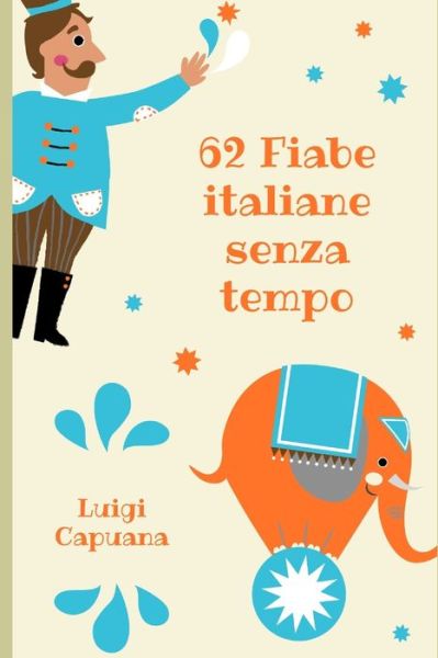 Cover for Luigi Capuana · 68 fiabe senza tempo (Paperback Book) (2020)