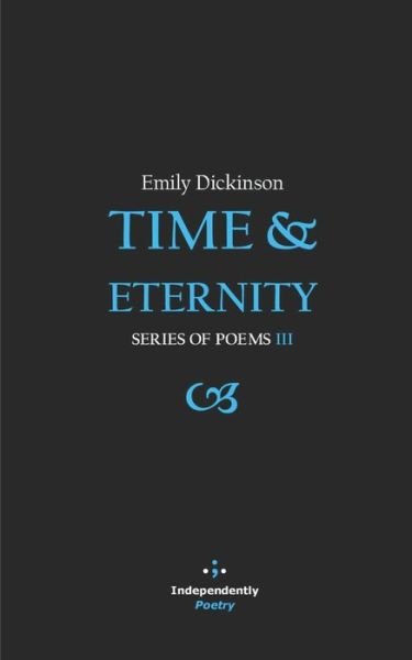 Cover for Emily Dickinson · Time &amp; Eternity (Pocketbok) (2020)