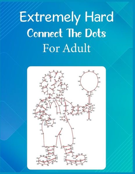 Cover for Anthony Roberts · Extremely Hard Connect The Dots For Adult (Paperback Book) (2020)