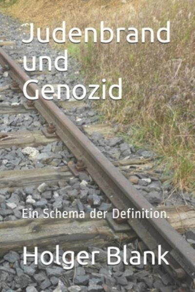 Cover for Holger Blank · Judenbrand und Genozid (Paperback Bog) (2020)