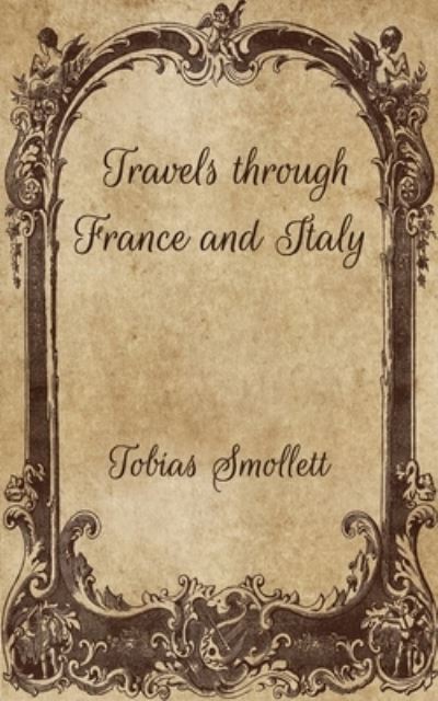 Cover for Tobias Smollett · Travels through France and Italy (Paperback Book) (2021)