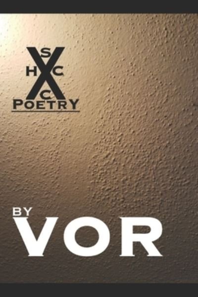 Independently Published · SxCxHxC Poetry (Paperback Book) (2021)