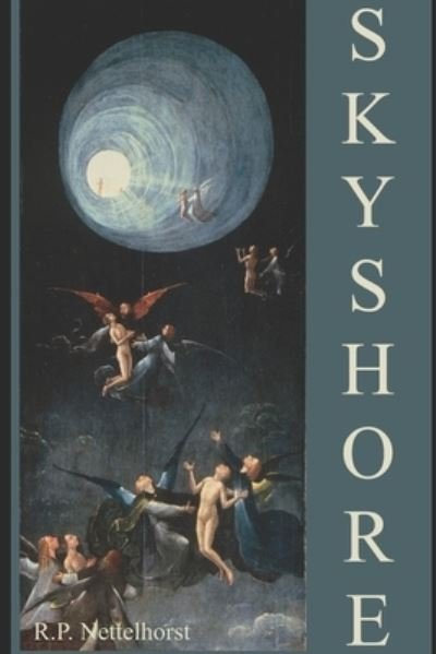 Cover for R P Nettelhorst · Skyshore (Paperback Book) (2021)