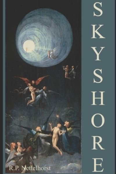 Cover for R P Nettelhorst · Skyshore (Paperback Bog) (2021)