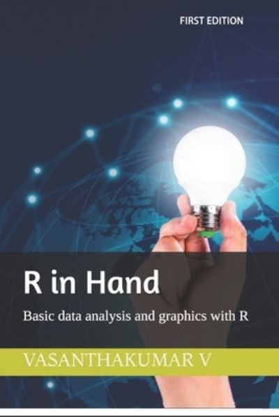 Cover for Gurusamy P · R in Hand: Basic data analysis and graphics with R (Paperback Book) (2021)