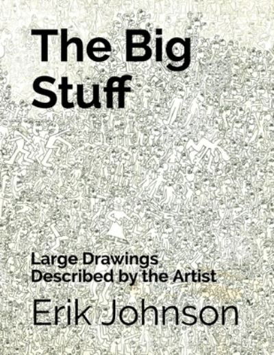 Cover for Erik Johnson · The Big Stuff (Taschenbuch) (2021)