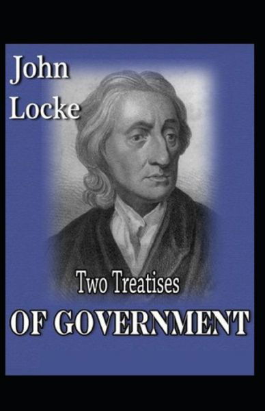 Cover for John Locke · Two Treatises of Government BY John Locke (Paperback Bog) (2021)