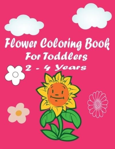 Cover for Sami Book · Flower Coloring Book for Toddlers 2-4 Years (Paperback Book) (2021)