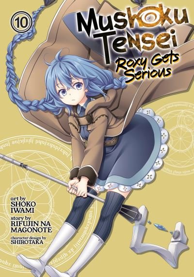 Cover for Rifujin Na Magonote · Mushoku Tensei: Roxy Gets Serious Vol. 10 - Mushoku Tensei: Roxy Gets Serious (Paperback Book) (2023)
