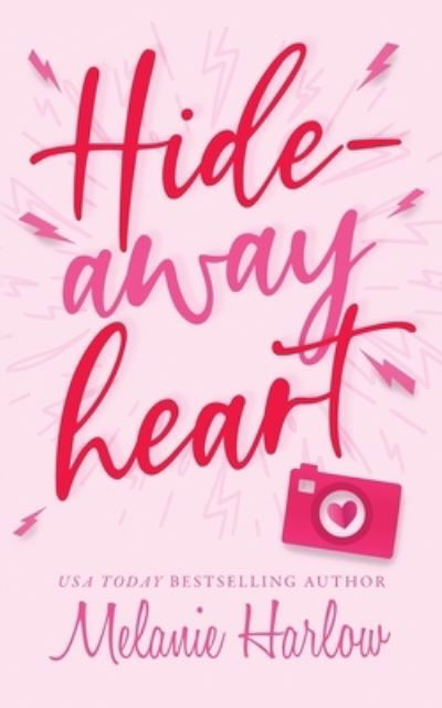 Cover for Melanie Harlow · Hideaway Heart (Paperback Book) (2023)
