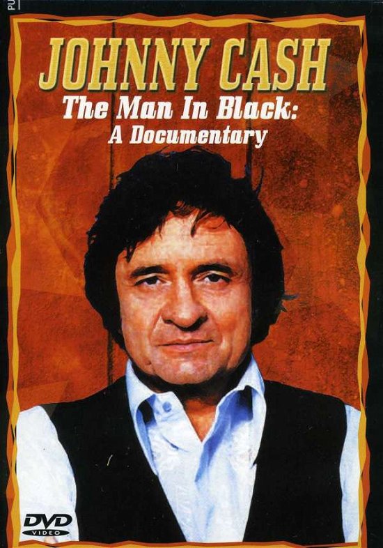 Cover for Johnny Cash · Man in Black: a Documentary (DVD) (2005)