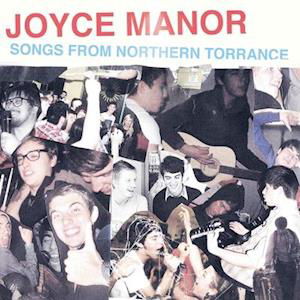 Songs from Northern Torrance ( - Joyce Manor - Music - EPITAPH - 0045778778737 - September 18, 2020