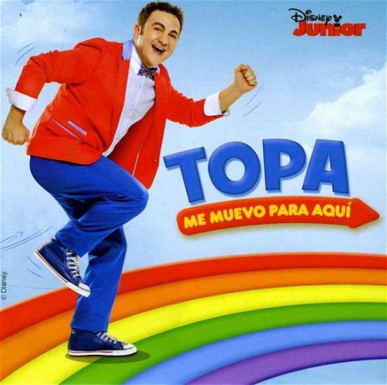 Cover for Topa · Me Muevo Para Aqui (CD) (2013)