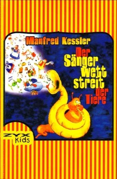Cover for Manfred Kessler · Der Sangerwettstreit Der Tiere (Cassete) (2003)
