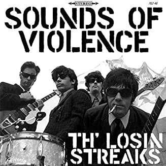 Cover for Losin Streaks · Sounds Of Violence (LP) (2004)