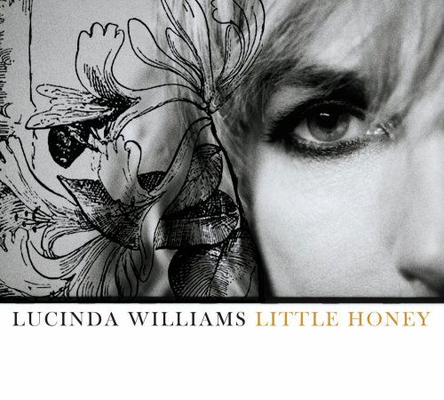 Little Honey - Lucinda Williams - Música - COUNTRY - 0602517741737 - 14 de outubro de 2008