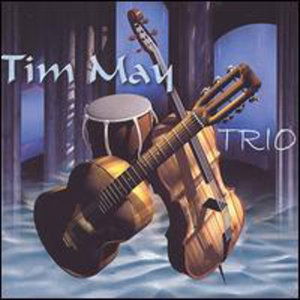 Cover for Tim May · Trio (CD) (2004)