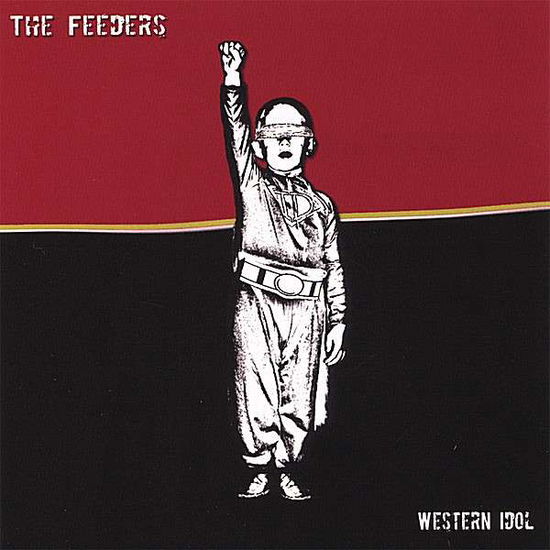 Cover for Feeders · Western Idol (CD) (2006)