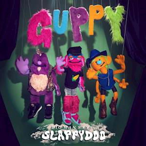 Cover for Guppy · Big Man Says Slappydoo (LP) (2022)