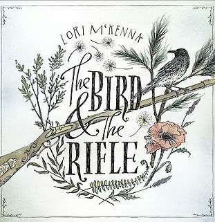 Cover for Lori Mckenna · Bird And The Rifle (CD) (2016)