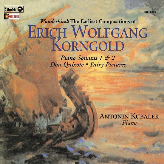 Piano Sonatas 1 & 2, Don Quixote, Fairy Pictures - Erich Wolfgang Korngold - Musik - CITADEL - 0712187489737 - 12. maj 2023