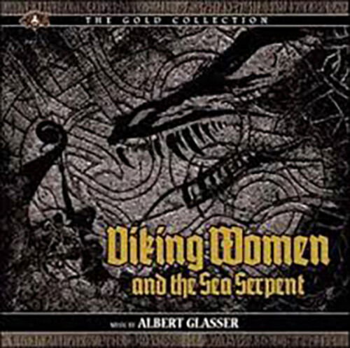 Viking Women And The Sea Serpent - Albert Glasser - Musiikki - KRONOS RECORDS - 0744271974737 - perjantai 8. tammikuuta 2021