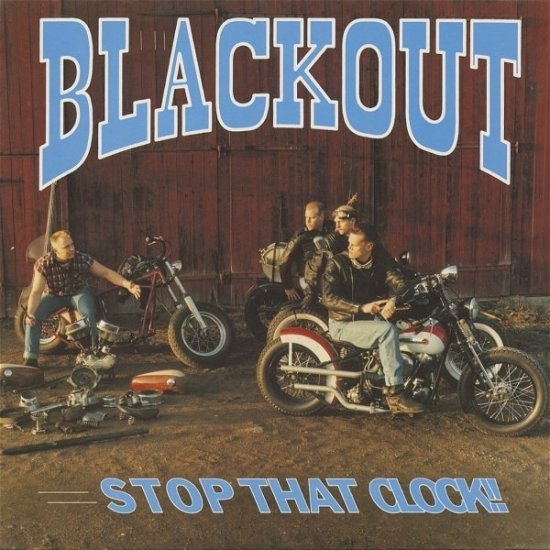 Cover for Blackout · Stop That Clock (CD) (2017)
