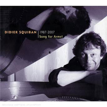 1987-2007: Song for Armel - Didier Squiban - Music - L'OZ - 3359340150737 - November 27, 2007