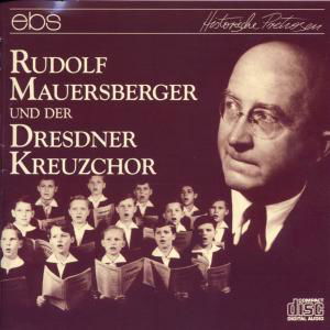 Mauersberger & Der Dresdner - Greaves / Mauersberger - Music - EBS - 4013106060737 - 2012