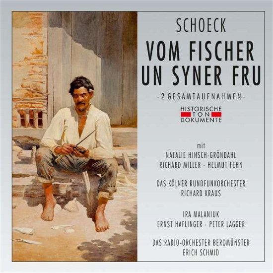 Cover for O. Schoeck · Vom Fischer Un Syner Fru (CD) (2014)