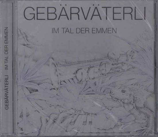 Cover for Gebarvaterli · Im Tal Der Emmen (CD) (2021)