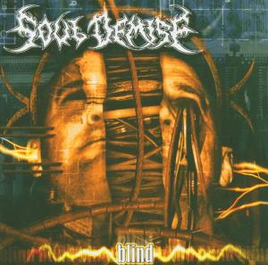 Cover for Soul Demise · Blind (CD) (2005)