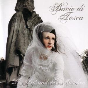 Cover for Bacio Di Tosca · Der Tod Und Das Maedchen (CD) (2020)