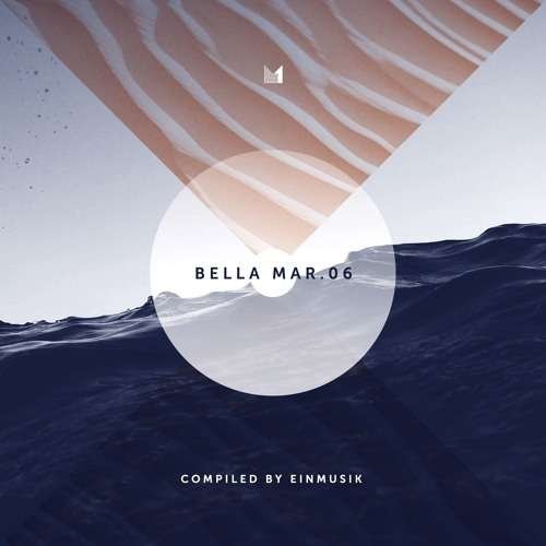 Cover for Einmusik · Bella Mar 06 (Compiled by Einmusik) (CD) (2019)