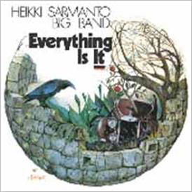 Cover for Heikki Sarmanto · Everything is It (CD) [Japan Import edition] (2012)