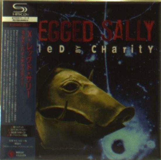 Cover for X-legged Sally · Killed By Charity (CD) [Japan Import edition] (2015)