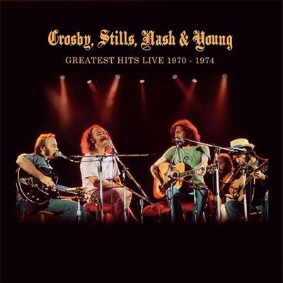 Cover for Crosby, Stills, Nash &amp; Young · Greatest Hits Live 1970-1974 (Eco Mixed 180g Vinyl) (LP) (2023)