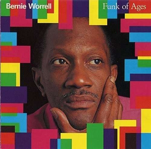 Cover for Bernie Worrell · Funk of Ages (CD) [Limited edition] (2015)