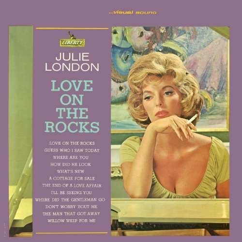 Cover for Julie London · Love On The Rocks (CD) (2010)