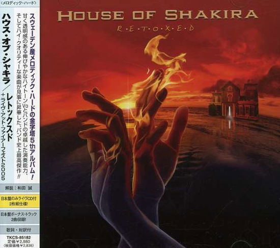 Cover for House of Shakira · Retoxed + Live at Firefest 2005 (CD) (2007)