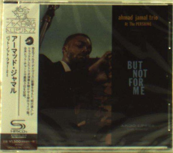 Cover for Ahmad Jamal · But Not for Me (CD) [Japan Import edition] (2016)