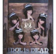Idol is Dead - Bis - Music - AVEX MUSIC CREATIVE INC. - 4988064385737 - October 24, 2012